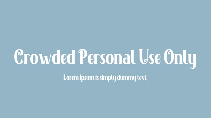 Crowded Personal Use Only Font