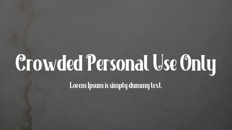 Crowded Personal Use Only Font