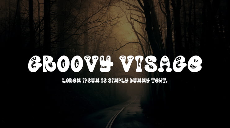 Groovy Visage Font