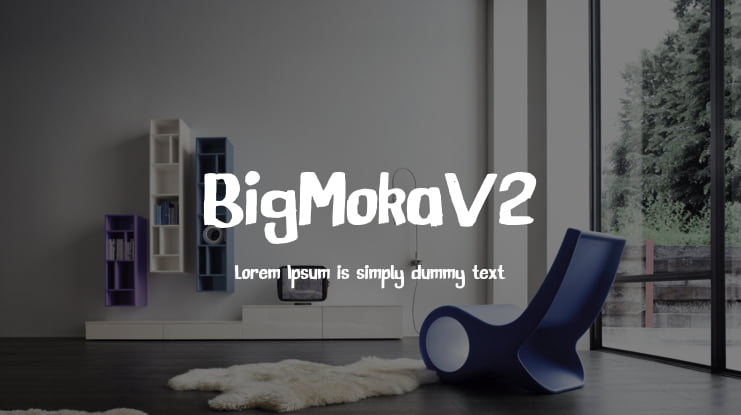 BigMokaV2 Font