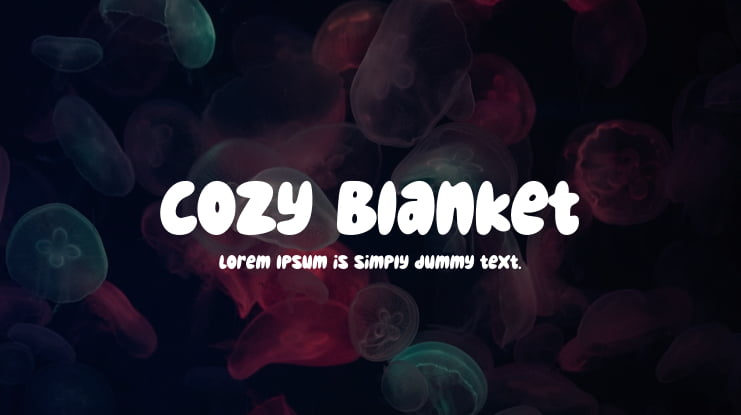 Cozy Blanket Font