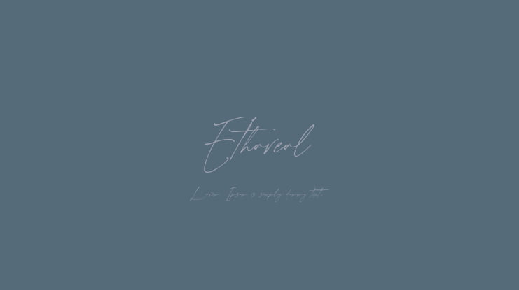 Ethareal Font