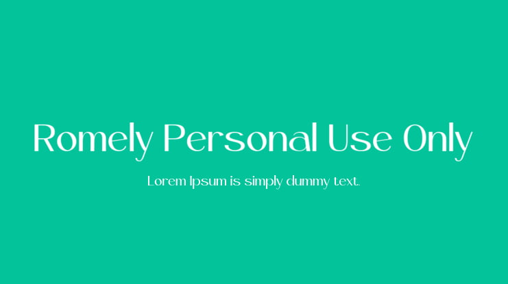 Romely Personal Use Only Font