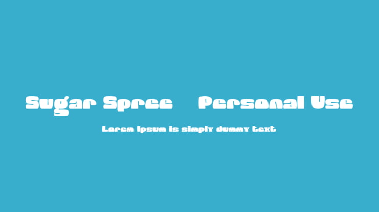 Sugar Spree - Personal Use Font