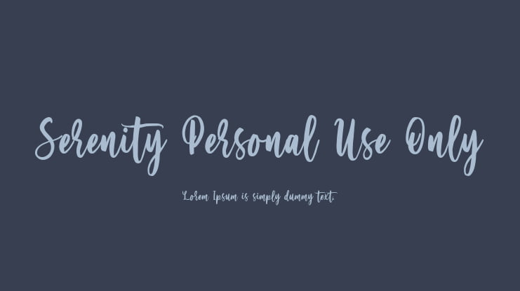 Serenity Personal Use Only Font