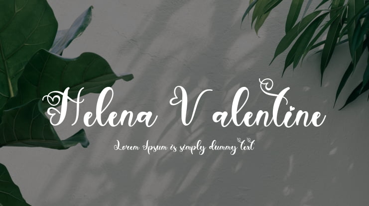 Helena Valentine Font