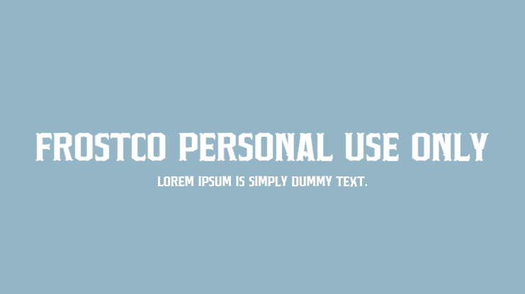 Frostco Personal Use Only Font