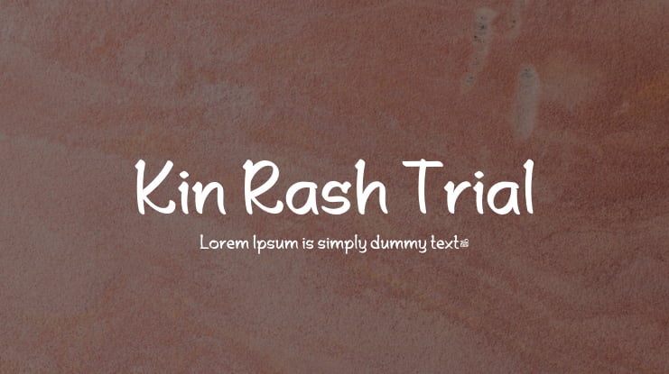 Kin Rash Trial Font