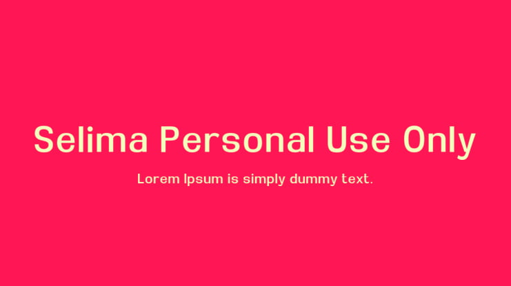 Selima Personal Use Only Font