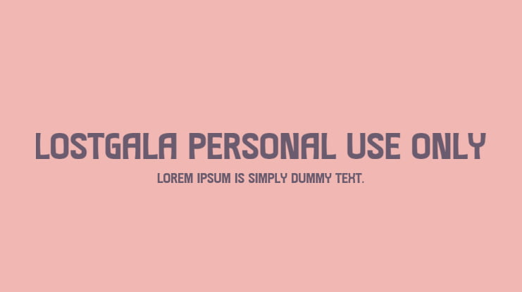 Lostgala Personal Use Only Font