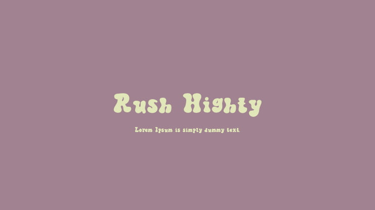 Rush Highty Font