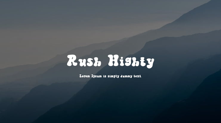 Rush Highty Font