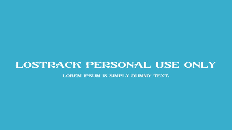 Lostrack Personal Use Only Font