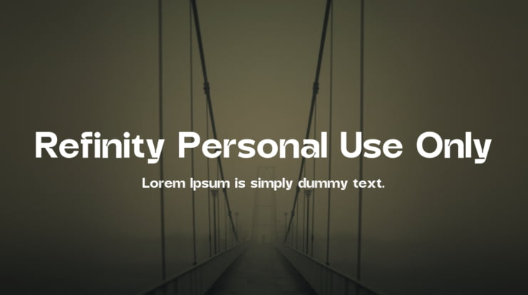 Refinity Personal Use Only Font