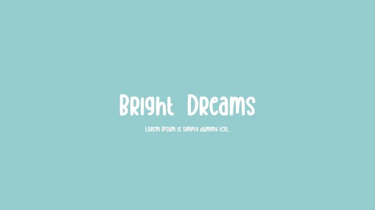 Bright  Dreams Font