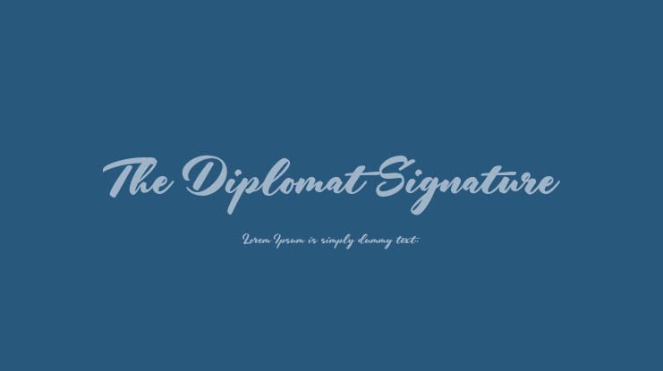 The Diplomat Signature Font