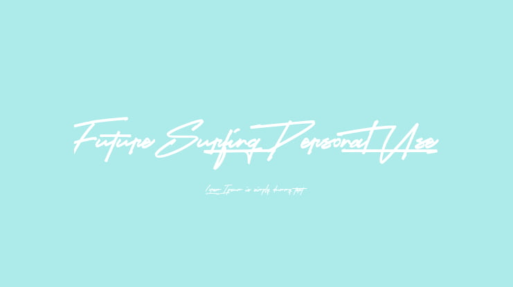 Future Surfing (Personal Use) Font Family