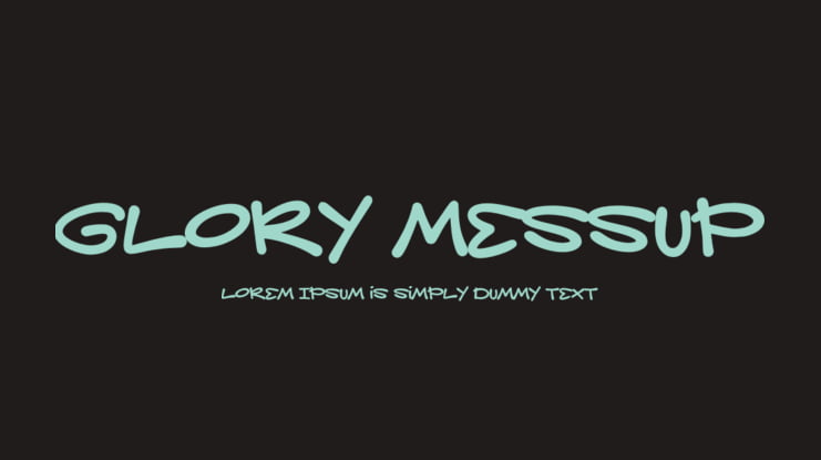 Glory Messup Font