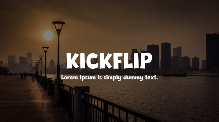 KICKFLIP Font