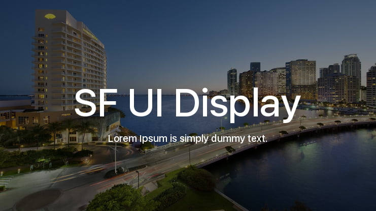 SF UI Display Font Family Download Free For Desktop Webfont