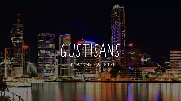 Gustisans Font Family