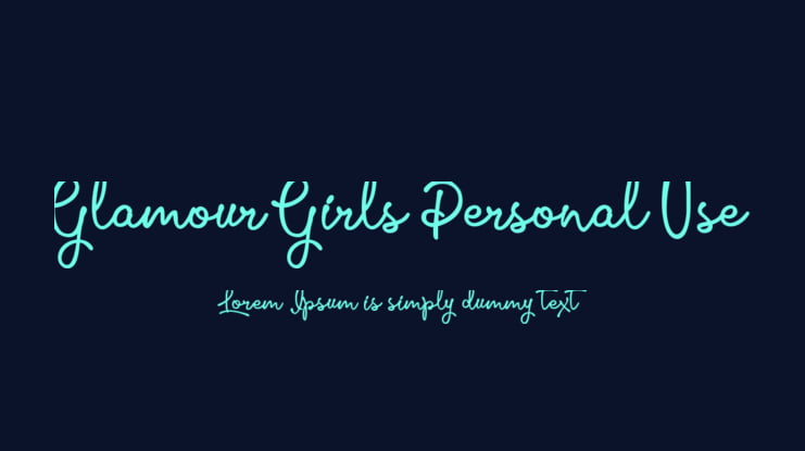 Glamour Girls Personal Use Font