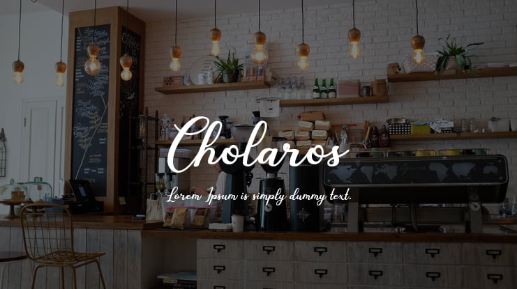 Cholaros Font