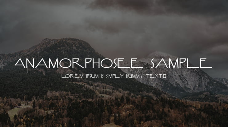 Anamorphosée sample Font