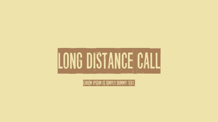 Long distance call Font : Download Free for Desktop & Webfont