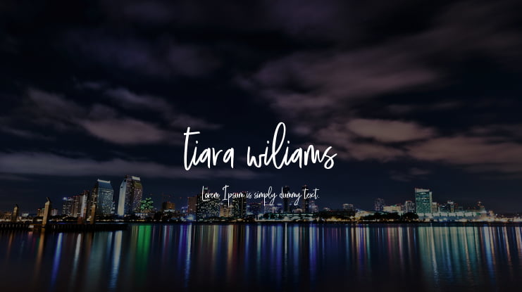 tiara wiliams Font