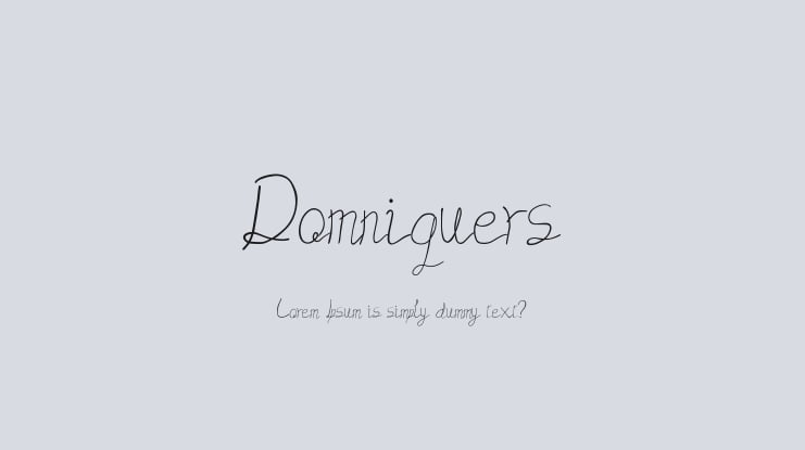 Domniquers Font