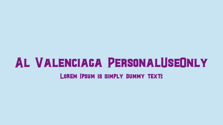 Al Valenciaga PersonalUseOnly Font