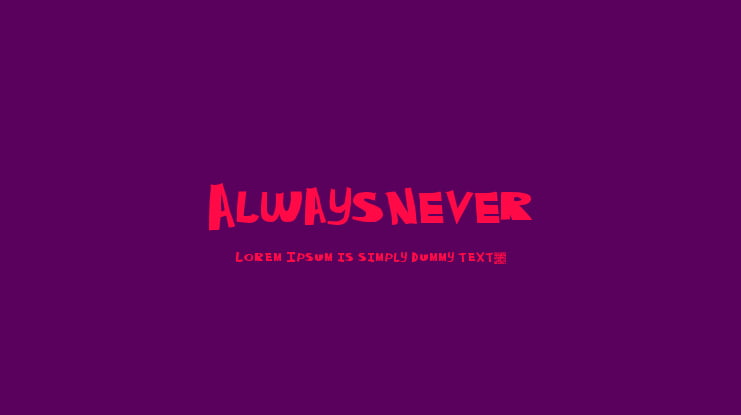 AlwaysNever Font