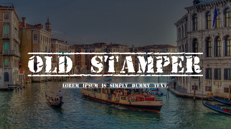 Old Stamper Font