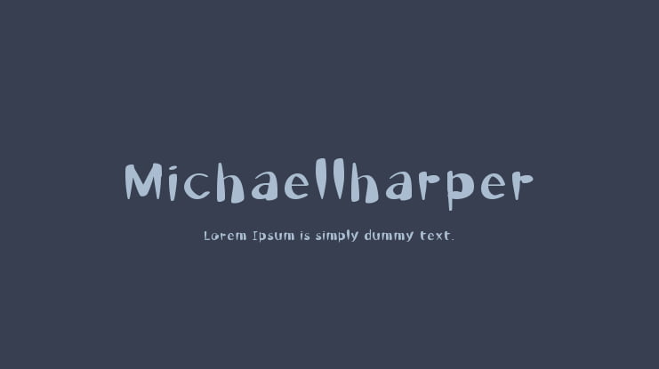 Michaellharper Font