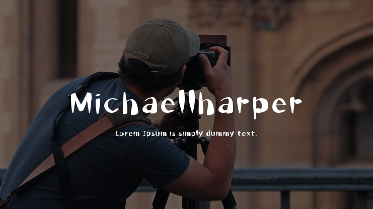 Michaellharper Font