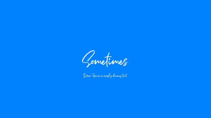 Sometimes Font