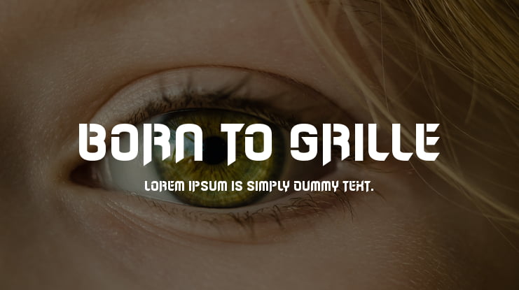 Born to Grille Font