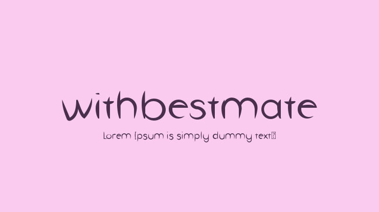 withbestmate Font