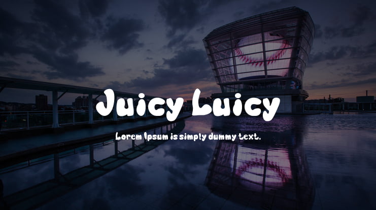 Juicy Luicy Font Family