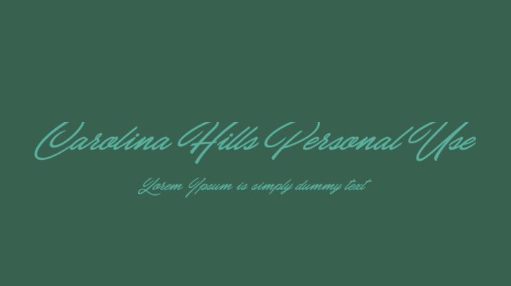 Carolina Hills Personal Use Font