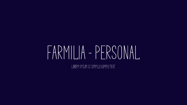 Farmilia - PERSONAl Font