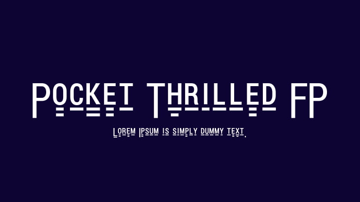 Pocket Thrilled FP Font