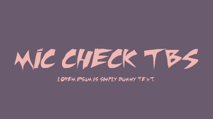 Mic Check TBS Font