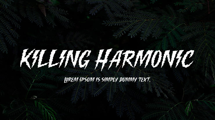 Killing Harmonic Font