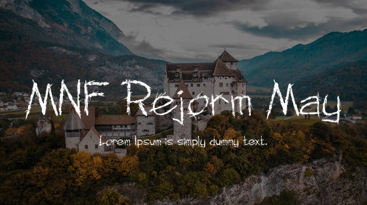 MNF Rejorm May Font