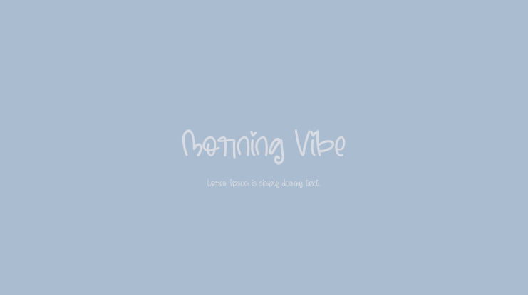 Morning Vibe Font