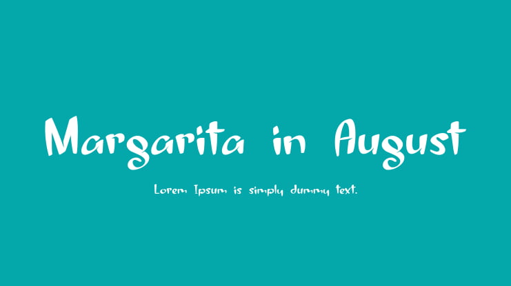 Margarita in August Font