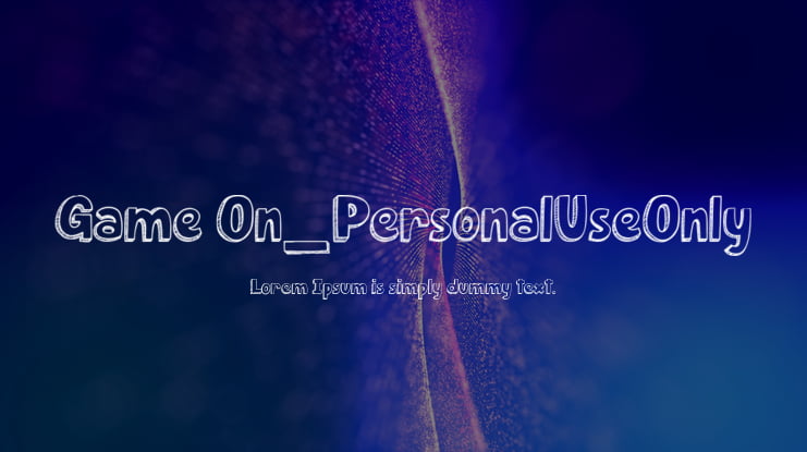 Game On_PersonalUseOnly Font