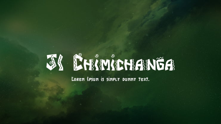 JI Chimichanga Font